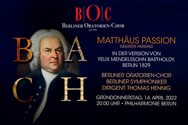 St. Matthew’s Passion performance with the Berliner Oratorienchor